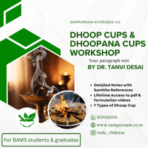 DHOOP CUPS & DHOOPANA CUPS WORKSHOP by Dr. Tanvi Desai